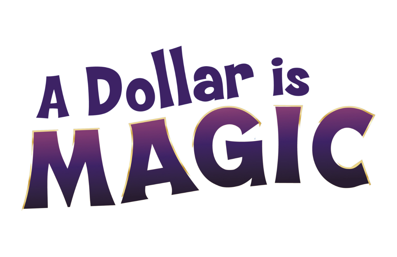 A Dolar Is Magic